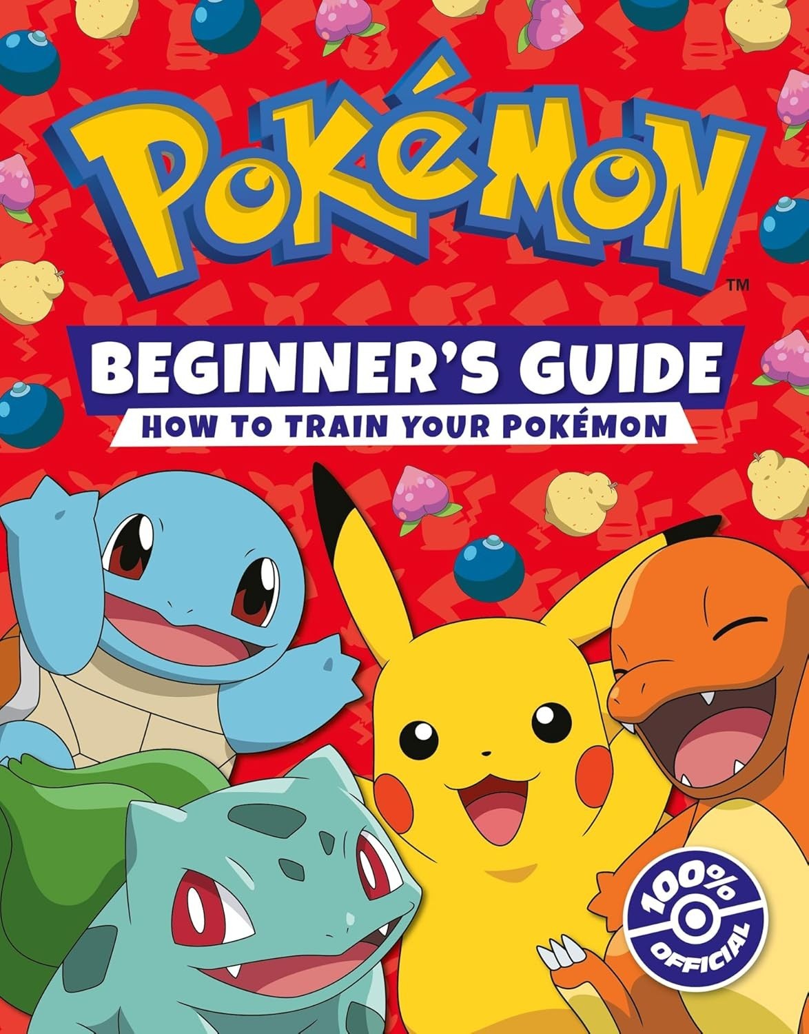Pokémon Beginners Guide Book The ultimate introduction to the world of Pokémon