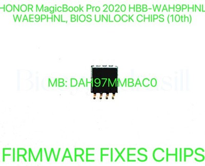 HONOR MagicBook Pro 2020 HBB-WAH9PHNL WAE9PHNL NO PASSWORD BIOS CHIP DAH97MMBAC0
