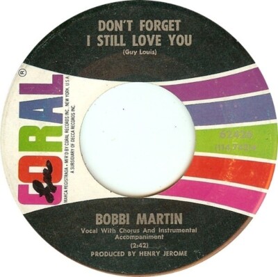 Bobbi Martin On The Outside (Looking In) / Dont Forget I Still Love You