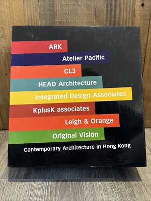 Contemporary Architecture in Hong Kong James Saywell Leigh & Orange ~ MSRP $495