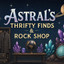 Astral's Thrifty Finds n Rock Shop