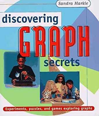 Discovering Graph Secrets Picture Book Sandra Markle