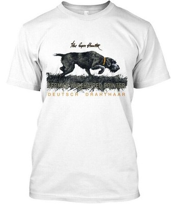 German Wirehaired Pointer A Born Hunter - T-Shirt Made in the USA Size S to 5XL