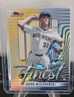 2026 Topps Finest Jacob Misiorowski Refractor (RAW)