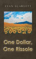 One Dollar One Rissole Evan Scarlett Taschenbuch Kartoniert / Broschiert 2014