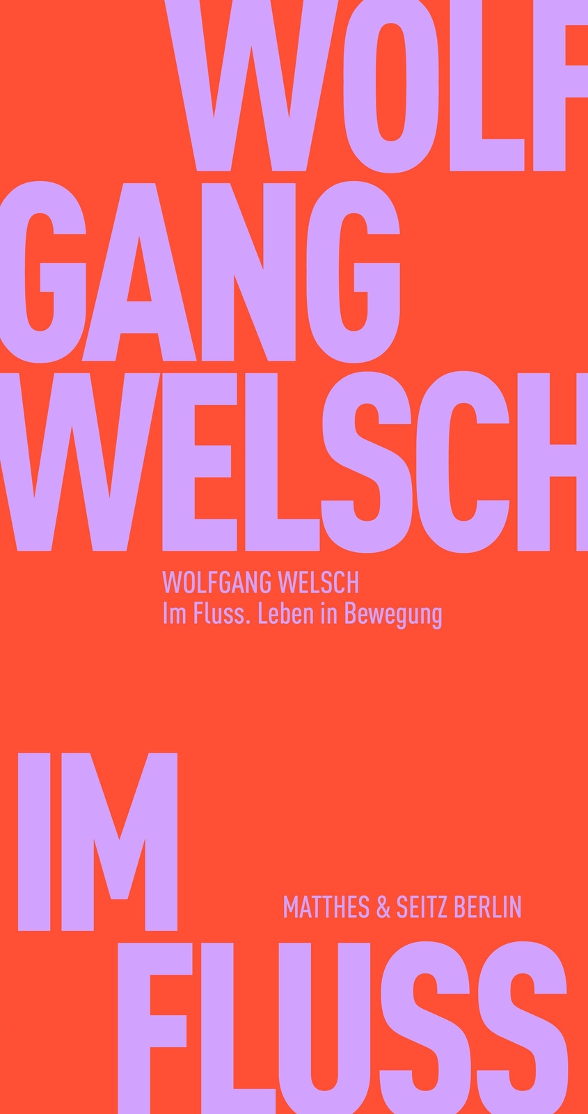 Thumbnail - Fluss | Leben In Bewegung | Wolfgang Welsch | Deutsch | Taschenbuch |