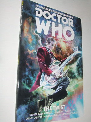 Doctor Who: The Twelfth Doctor Vol. 5: The Twist by George Mann Graphic Novel