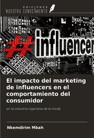 Nkemdirim Mbah | El Impacto Del Marketing De Influencers En El Comportamiento...