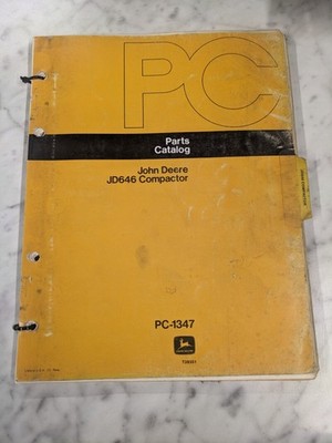 JOHN DEERE PARTS LIST BOOK MANUAL CATALOG JD646 COMPACTOR PC-1347 FARM EQUIPMENT