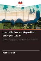 Rushda Talat | Une RéFlexion Sur Orgueil Et PréJugéS (1813) | Taschenbuch (2024)