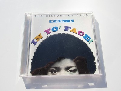 Various Artists   The History of Funk Vol. 4: In Yo' Face! CD 1993 Funk Rhino