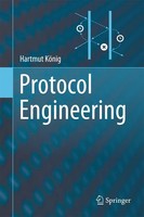 Protocol Engineering Hartmut KöNig Taschenbuch Xvi Englisch 2014 Springer