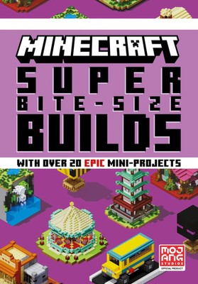 MINECRAFT SUPER BITE-SIZE BUILDS | Mojang AB | Buch | Gebunden | Englisch | 2023