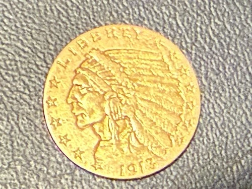 AU+ 1913 Indian Head Gold Quarter Eagle (All Original!), U.S. $2.50 Type Coin