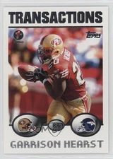 2004 Topps Transactions 1st Edition Garrison Hearst #183 0q3