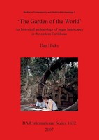 Dan Hicks | 'The Garden Of The World' | Taschenbuch | Englisch (2007)