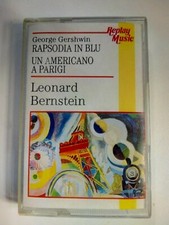 RAPSODIA IN BLU UN AMERICANO A PARIGI GEORGE GERSHWIN MUSICASSETTA MC MOLTO RARA