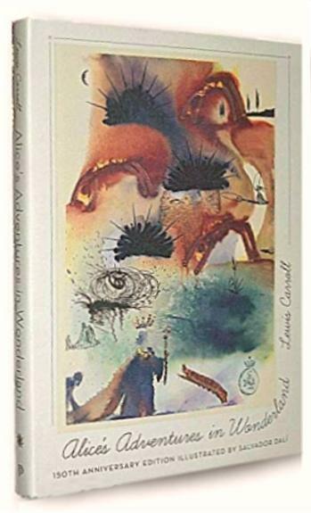 洋書 Alice's Adventures in Wonderland S Dali ALICE in WONDERLAND ~ ILLUSTRATED BY SALVADOR DALI ~ 150th