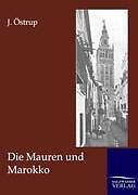 Thumbnail - Die Mauren Und Marokko | Buch | 9783864445309