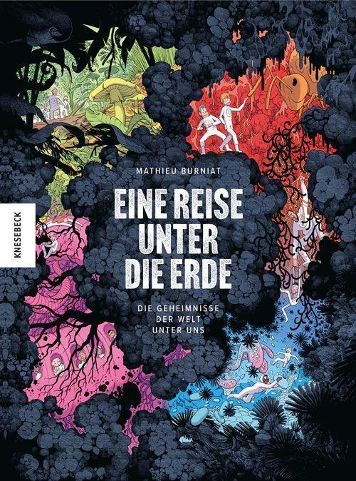 Thumbnail - Eine Reise Unter Die Erde Mathieu Burniat