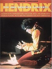 Hendrix: The Jimi Hendrix Concerts: Authoritative Transcriptions for Guitar,...