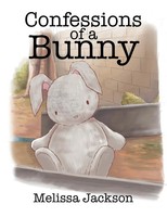 Confessions Of A Bunny Melissa Jackson Taschenbuch Kartoniert / Broschiert 2016