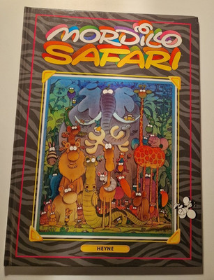 *** MORDILLO SAFARI ***   Heyne Verlag   HC