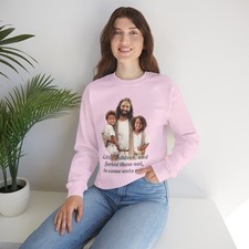 Jesus Children forbid them not, to come unto me Crewneck Sweatshirt,