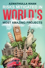 Risks Mitigated In World's Most Amazing Projects – Azmathulla Khan Paperback Bra
