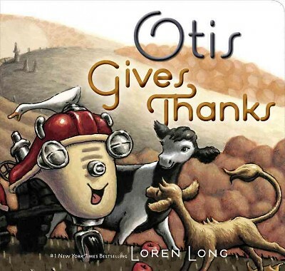 Otis Gives Thanks, Hardcover by Long, Loren, Brand New, Free shipping in the US