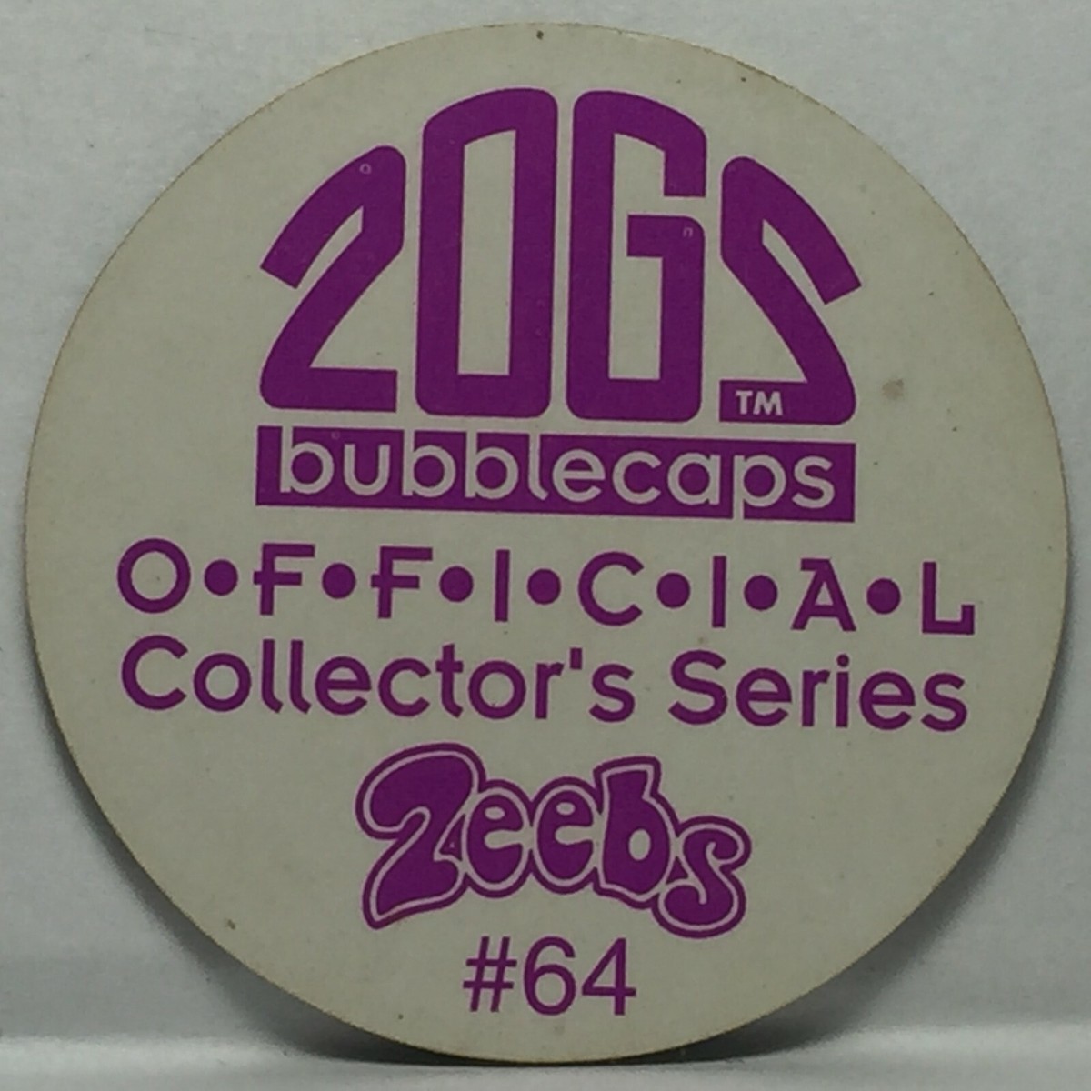 Vintage Pog / Milk Cap * ZOGS Bubblecaps * Zeebs * #64
