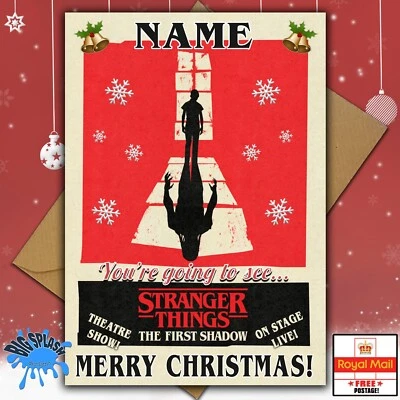 BIG SPLASH DESIGNS You're Going to See Stranger Things Live Personalised Christmas Card 1st CLASS