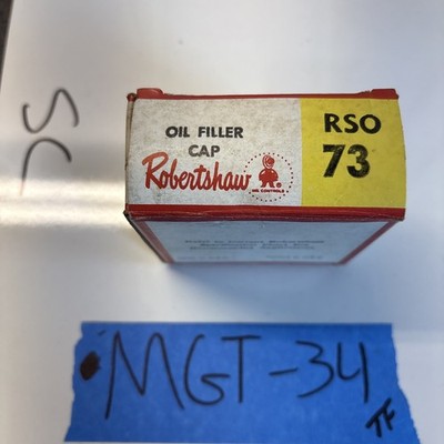 Robertshaw Part Number RSO 73 Oil Filler Cap Genuine, Nos, Part 10073 Vintage