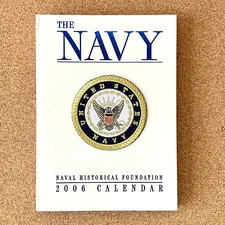 Naval Historical Foundation "The Navy" 2006 Calendar Book With Patch Unused