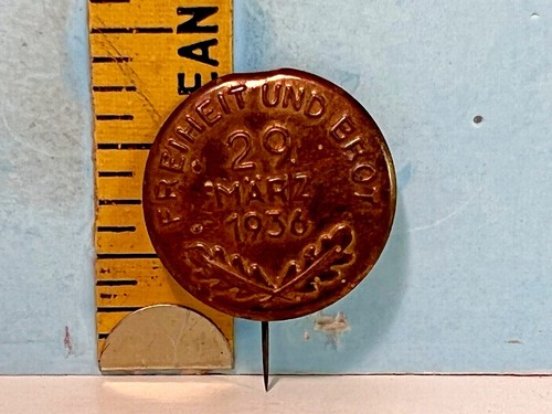1936  March 2 aFreiheit und Bread German Pinback Button