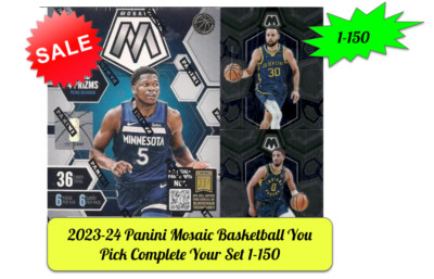 2023-24 Panini Mosaic Basketball You Pick/Complete Your Set 1-150