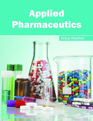 Applied Pharmaceutics [Hardcover]