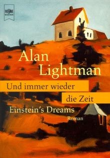 Und immer wieder die Zeit. Einsteins Dreams. von... | Buch | Zustand akzeptabel