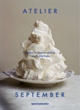 Atelier September by Frederik Bille Brahe (Hardback Book)