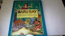 Baru Bay Australia - Hardcover, by Bob Weir; Wendy Weir - Very Good