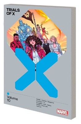 Various Zeb Wells Trials of X Vol. 10 (Paperback)