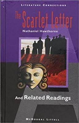 Literature Connections English : The Scarlet Letter by Not Available (2004,...