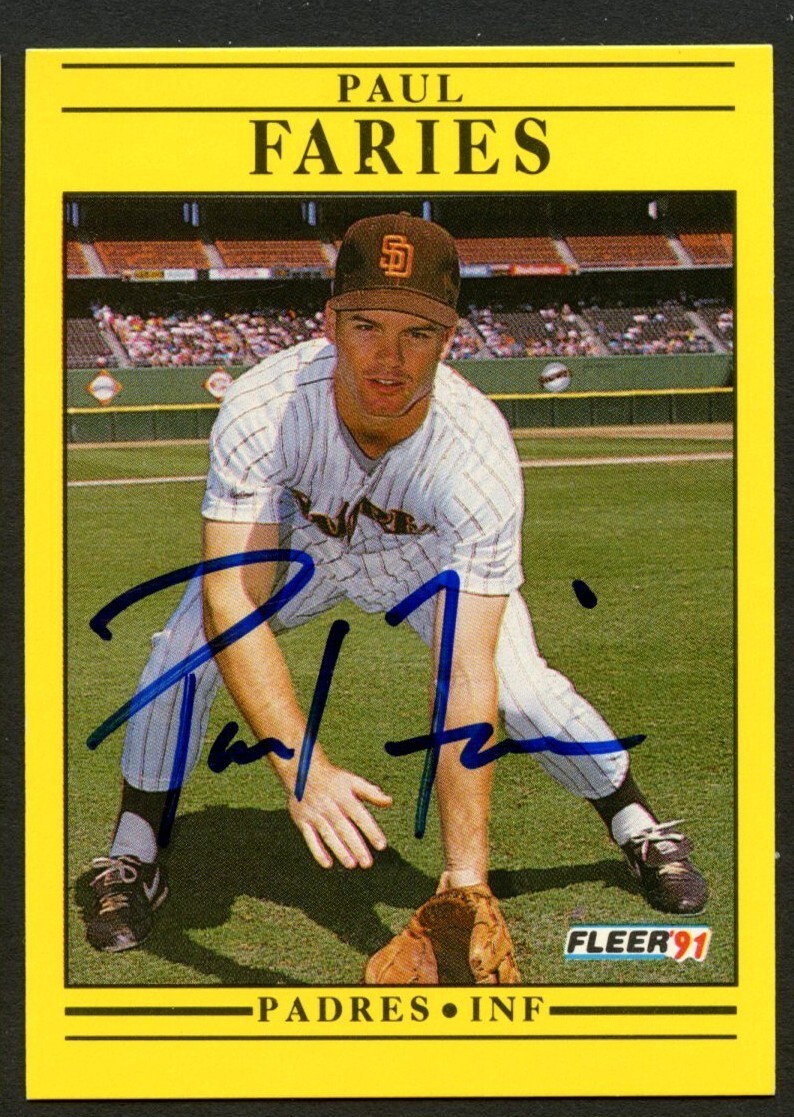 Paul Faries #528 signed autograph auto 1991 Fleer Baseball Trading Card