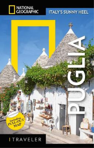 Maria Fortino National Geographic Traveler: Puglia (Tascabile)