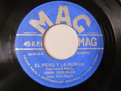 SONORA LUCHO MACEDO «EL PERU Y LA RUMBA» 7  GUARACHA DESCARGA FROM PERU MAG HEAR