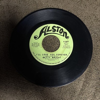 Betty Wright - Clean Up Woman / I ll Love You Forever 45 RPM Alston Records 7 