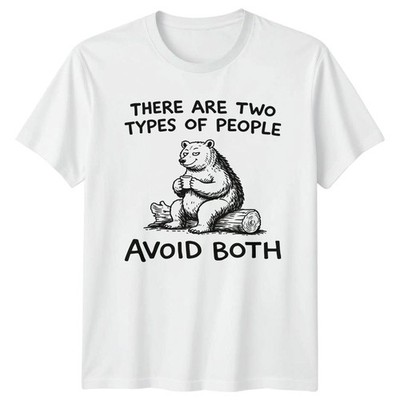 There Are Two Types People T-Shirt Bär Introvertiert 2026 Geschenk für Sie und Ihn