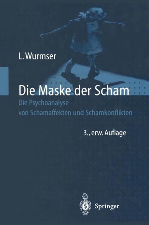 Thumbnail - Die Maske Der Scham Die Psychoanalyse Von Schamaffekten Und