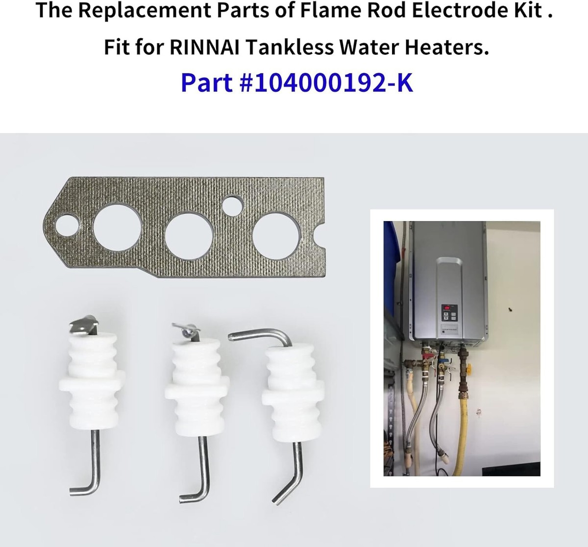 Flame Rod Electrode Kit 104000192K Fit for Rinnai R75 and R94 Tankless  Water New