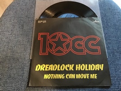 7  10cc / Dreadlock holiday mint